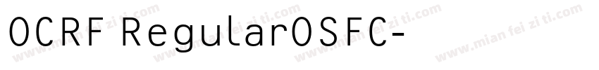 OCRF RegularOSFC字体转换